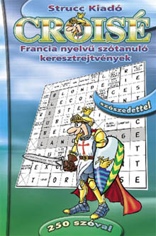 Croisé - 250 szóval