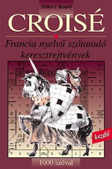 Croisé - 1000 szóval