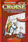 Croisé - 500 szóval